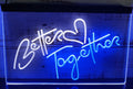 Better Love Together Led Neon Sign Dual Color Home Office Wedding Party Decor