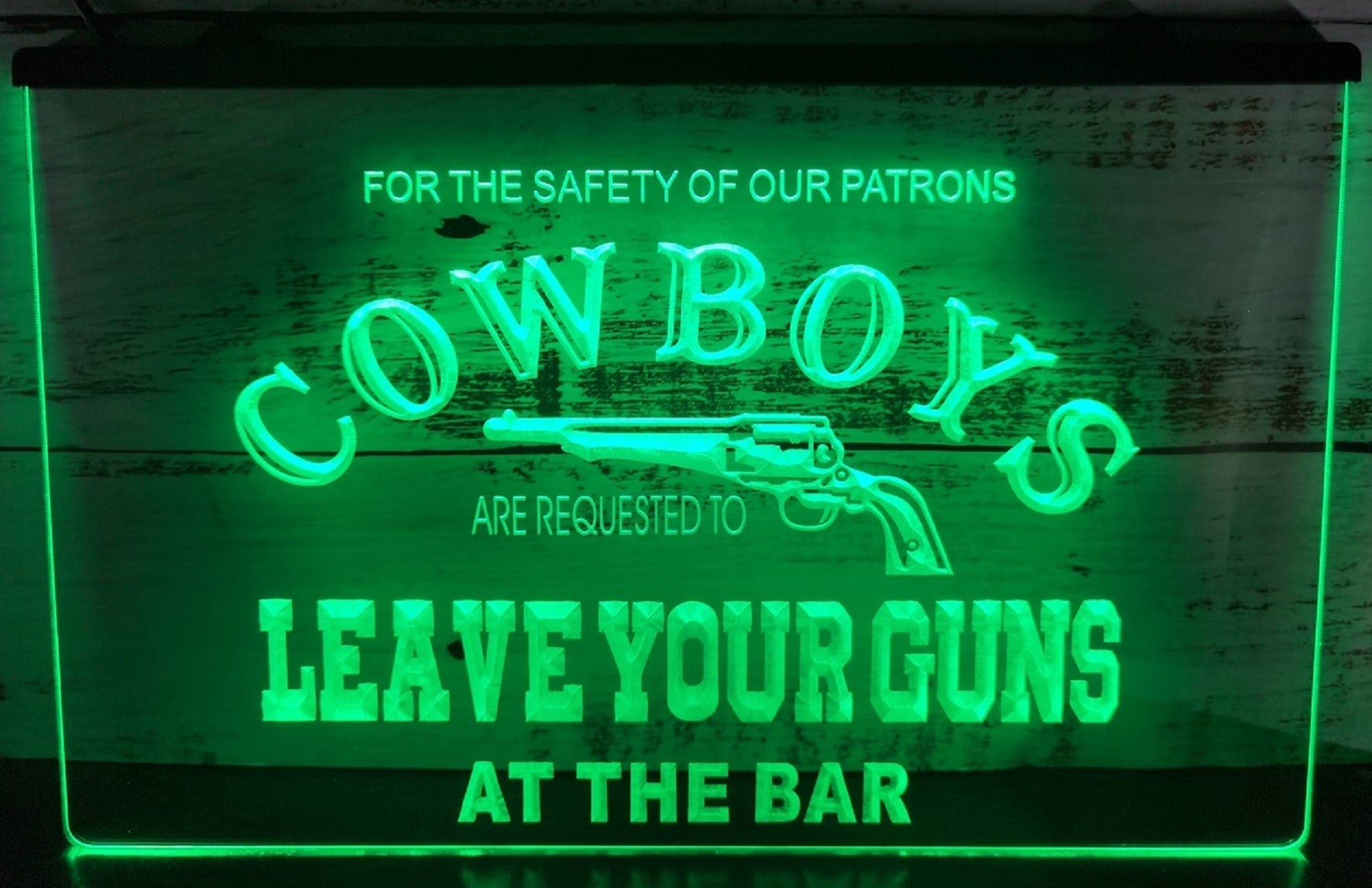 Cowboys Leave Your Guns Led Neon Sign Wall Hanging Or Desktop Decor