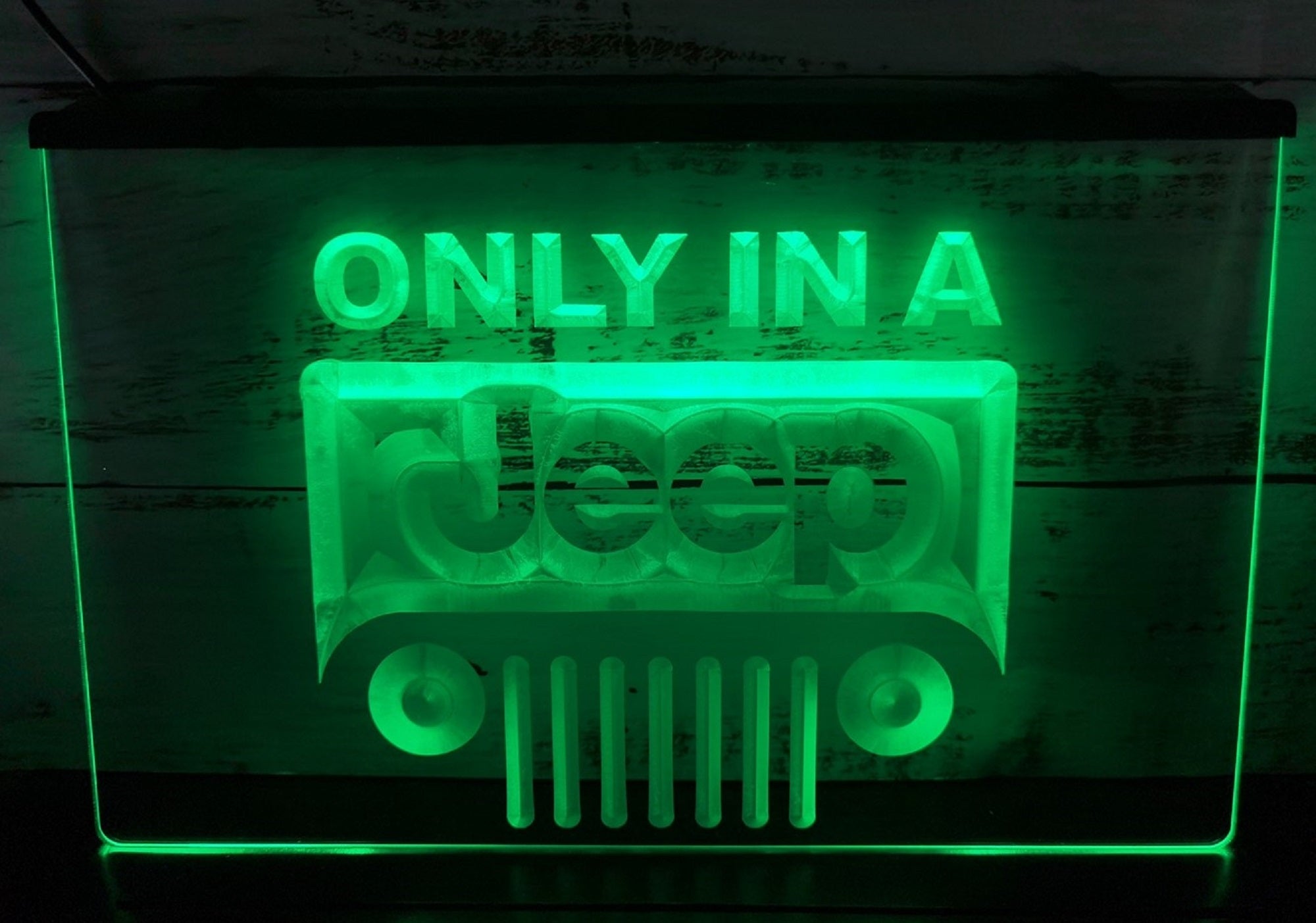 Only In A Jeep Led Neon Sign Wall Hanging Or Desktop Decor