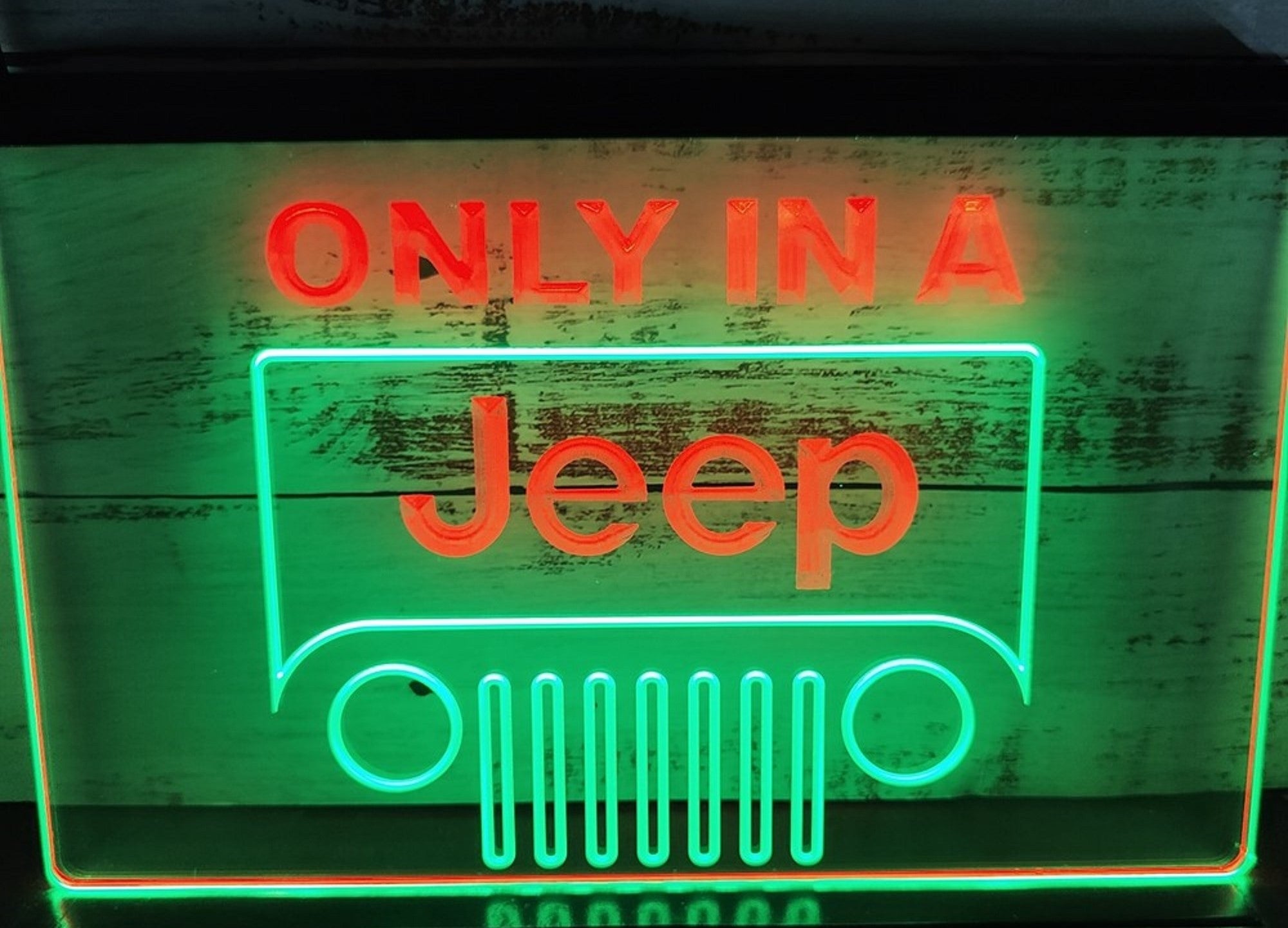 Only In A Jeep Led Neon Sign Dual Color Wall Hanging Or Desktop Decor